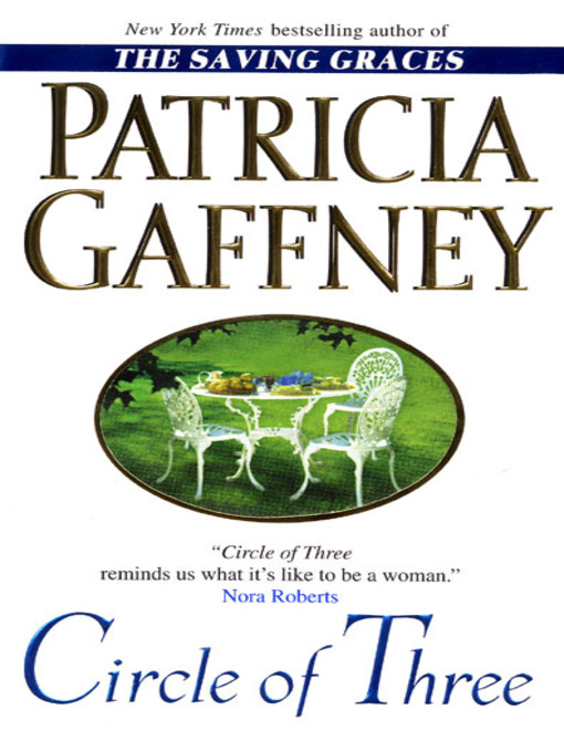 Title details for Circle of Three by Patricia Gaffney - Available